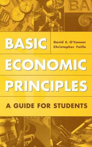 Basic Economic Principles: A Guide for Students