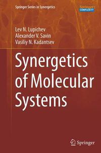 Cover image for Synergetics of Molecular Systems