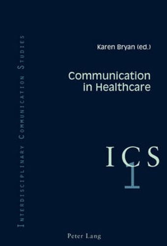 Cover image for Communication in Healthcare