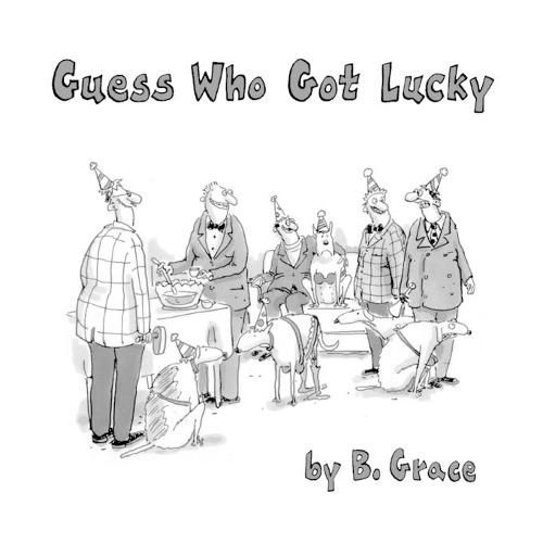 Cover image for Guess Who Got Lucky