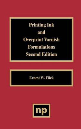 Cover image for Printing Ink and Overprint Varnish Formulations