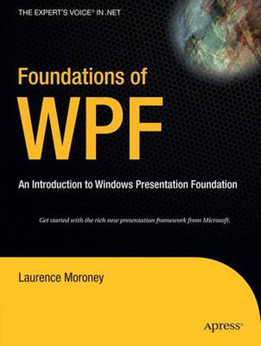 Cover image for Foundations of WPF: An Introduction to Windows Presentation Foundation