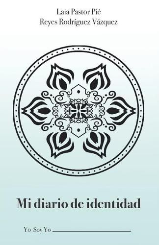 Cover image for Mi diario de identidad: Yo soy yo