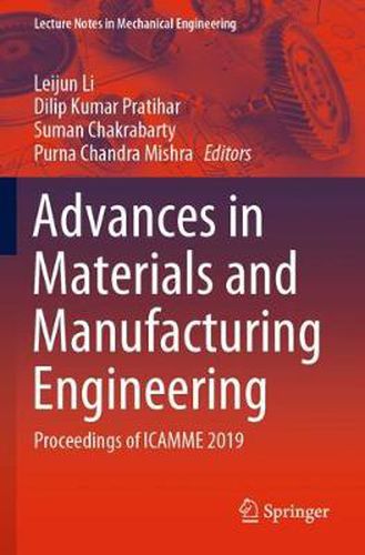 Cover image for Advances in Materials and Manufacturing Engineering: Proceedings of ICAMME 2019