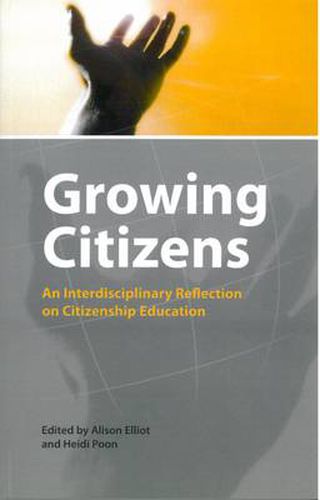 Cover image for Growing Citizens: An Interdisciplinary Reflection on Citizenship Education