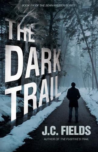 The Dark Trail