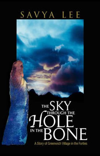 Cover image for The Sky Through the Hole in the Bone