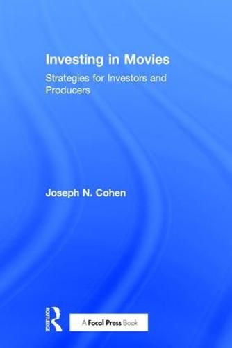 Investing in Movies: Strategies for Investors and Producers