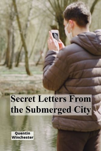 Cover image for Secret Letters From the Submerged City