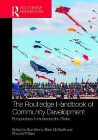 Cover image for The Routledge Handbook of Community Development: Perspectives from Around the Globe