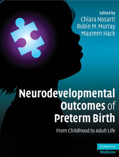 Cover image for Neurodevelopmental Outcomes of Preterm Birth: From Childhood to Adult Life