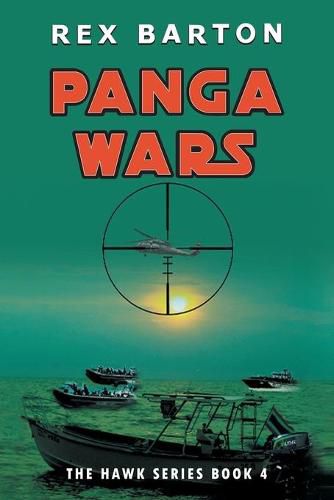 Cover image for Panga Wars: The Hawk Series Book 4