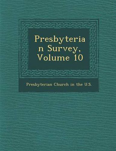 Cover image for Presbyterian Survey, Volume 10