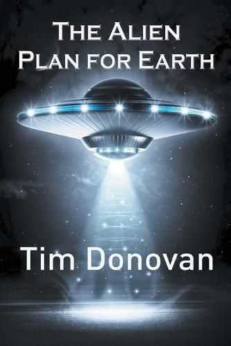 Cover image for The Alien Plan for Earth