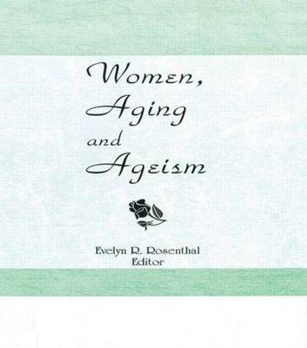 Cover image for Women, Aging, and Ageism