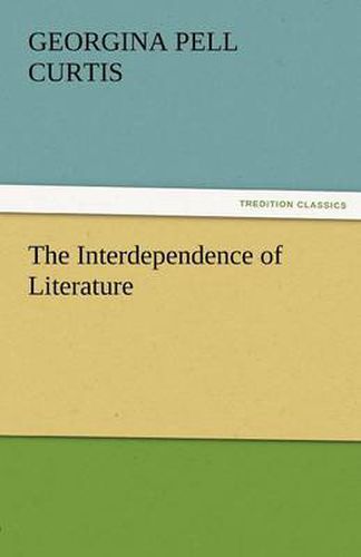 Cover image for The Interdependence of Literature