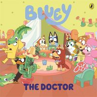 Cover image for Bluey: The Doctor