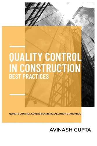 Cover image for Quality Control in Construction Best Practices