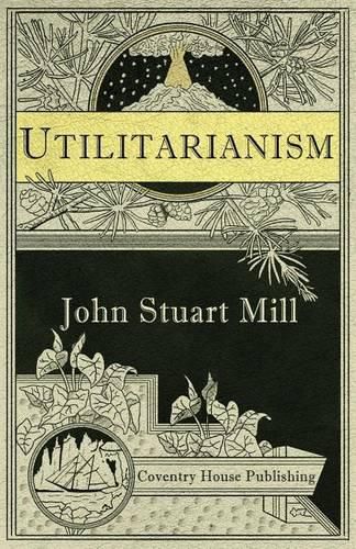 Cover image for Utilitarianism (Annotated)