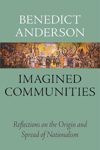 Cover image for Imagined Communities: Reflections on the Origin and Spread of Nationalism