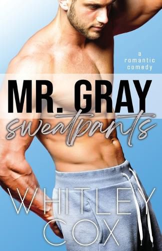 Cover image for Mr. Gray Sweatpants