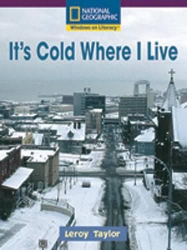 Cover image for Windows on Literacy Early (Social Studies: Geography): It S Cold Where I Live