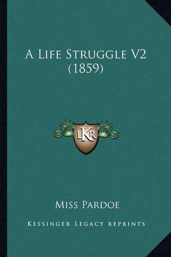 A Life Struggle V2 (1859)