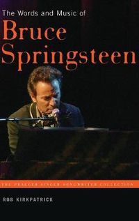 Cover image for The Words and Music of Bruce Springsteen