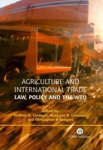 Cover image for Agriculture and International Trade: Law, Policy and the WTO