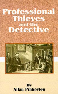 Cover image for Professional Thieves and the Detective