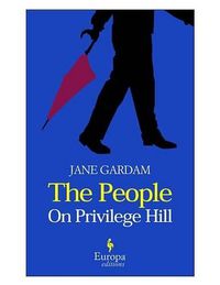 Cover image for The People on Privilege Hill and Other Stories