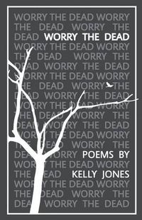 Cover image for Worry the Dead