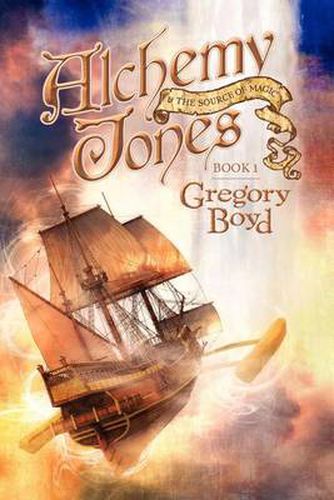 Cover image for Alchemy Jones and the Source of Magic