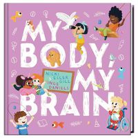 Cover image for My Body, My Brain