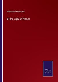 Cover image for Of the Light of Nature