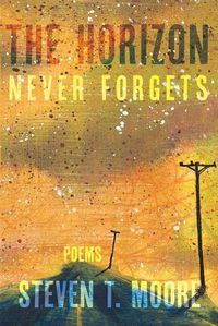 Cover image for The Horizon Never Forgets