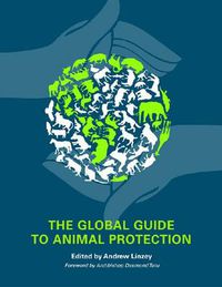 Cover image for The Global Guide to Animal Protection