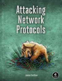Cover image for Attacking Network Protocols