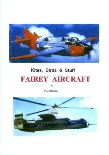 Cover image for Kites, Birds & Stuff - FAIREY Aircraft