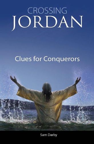 Cover image for Crossing Jordan: Clues For Conquerors