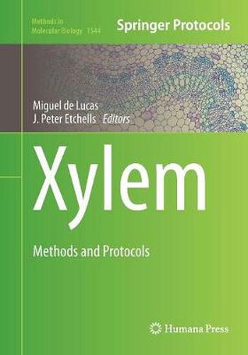 Xylem: Methods and Protocols