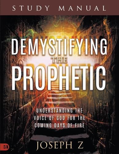 Cover image for Demystifying the Prophetic Study Manual