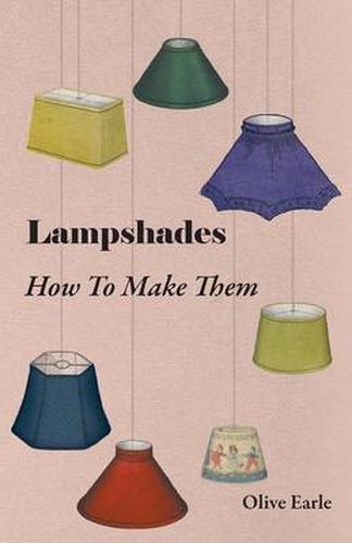 Cover image for Lampshades - How to Make Them