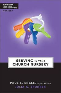 Cover image for Serving in Your Church Nursery