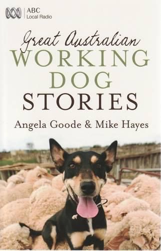 Cover image for Great Australian Working Dog Stories