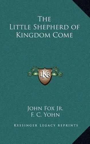 The Little Shepherd of Kingdom Come