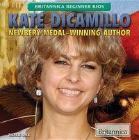 Cover image for Kate DiCamillo: Newbery Medal-Winning Author
