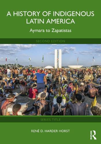 Cover image for A History of Indigenous Latin America