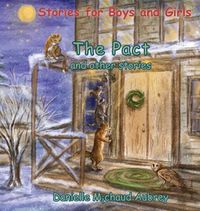 Cover image for The Pact and other stories: Stories for Boys and Girls