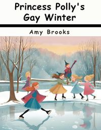 Cover image for Princess Polly's Gay Winter